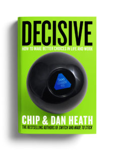 Decisive by Chip Heath & Dan Heath - Book Cover Design by Justin Gammon